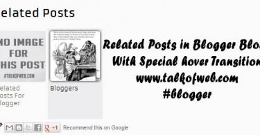 Show Related Posts For Blogger Blogs With Special Hover Transition