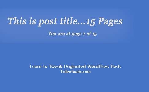 Tweaking the paginated posts - WordPress