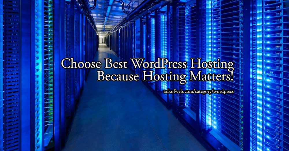 Choose best wordpress hosting